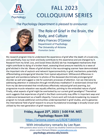 Fall 2023 Colloquium Series flyer on blue background with headshot of Mary-Frances O'Connor for August 25, 2023 presentation on Grief in the Brain